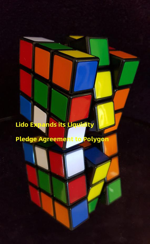 Lido Expands its Liquidity Pledge Agreement to Polygon