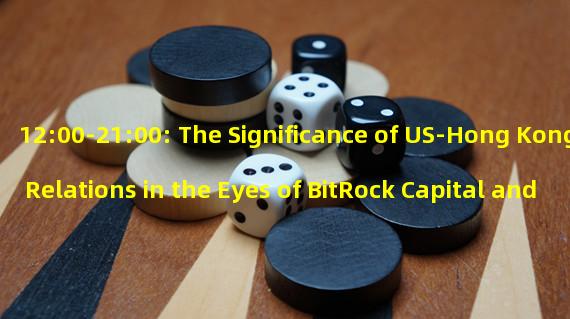 12:00-21:00: The Significance of US-Hong Kong Relations in the Eyes of BitRock Capital and 1inch