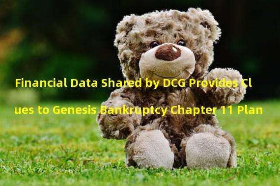 Financial Data Shared by DCG Provides Clues to Genesis Bankruptcy Chapter 11 Plan