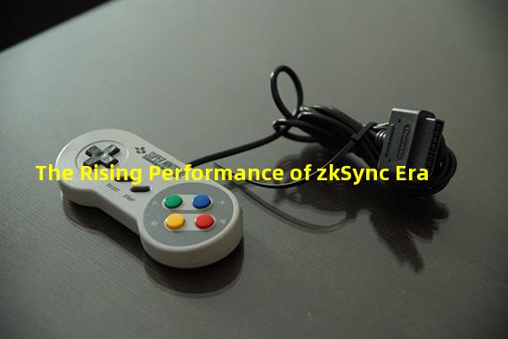 The Rising Performance of zkSync Era